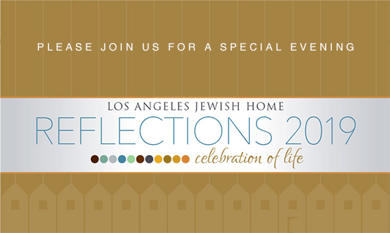 Los Angeles Jewish Home Honors Prominent Philanthropists at Annual Gala